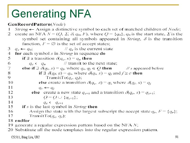 Generating NFA CS 511, Bing Liu, UIC 91 