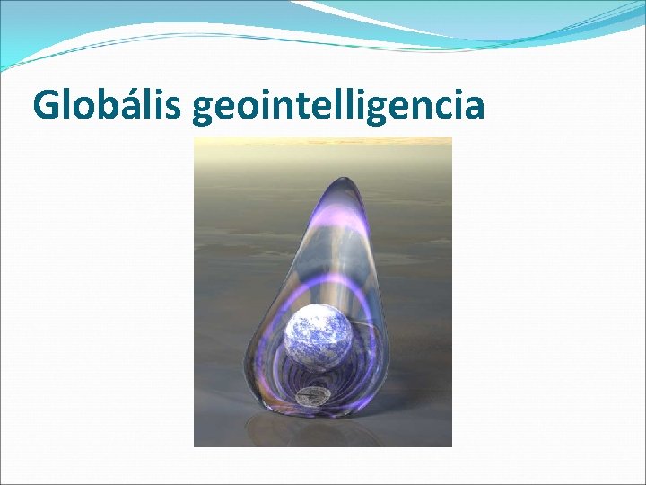 Globális geointelligencia 