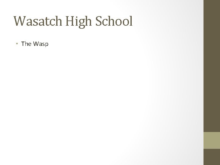 Wasatch High School • The Wasp 