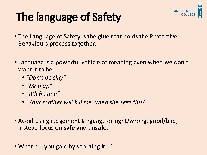 PRINCETHORPE COLLEGE Keeping Children Safe and Protective Behaviours