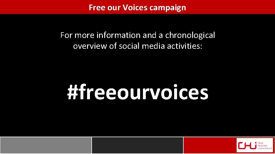 Free our Voices campaign For more information and a chronological overview of social media