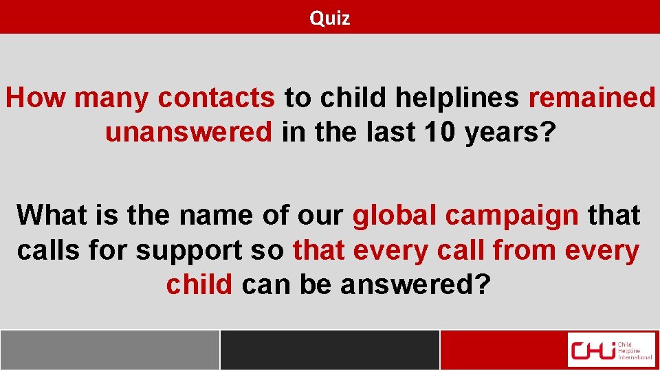 Quiz How many contacts to child helplines remained unanswered in the last 10 years?