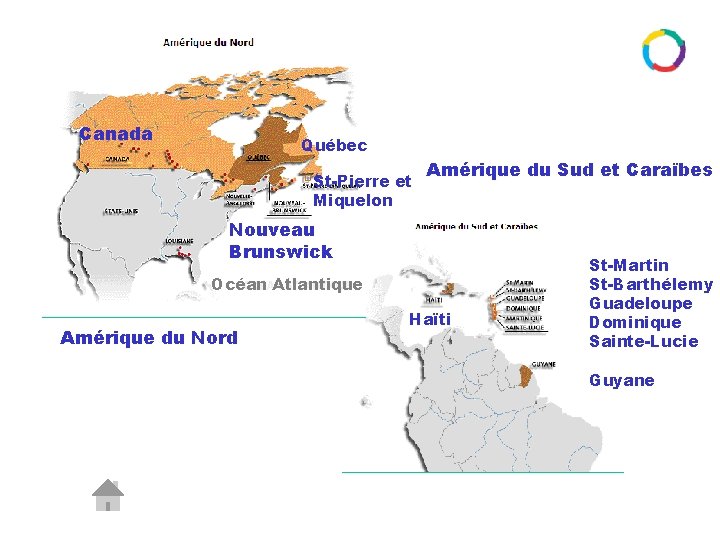 Canada Québec St-Pierre et Miquelon Amérique du Sud et Caraïbes Nouveau Brunswick Océan Atlantique
