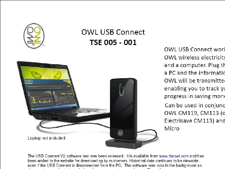 OWL USB Connect TSE 005 - 001 Owl USB Connect works with your Owl