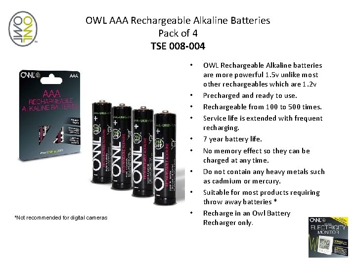 OWL AAA Rechargeable Alkaline Batteries Pack of 4 TSE 008 -004 • • *Not