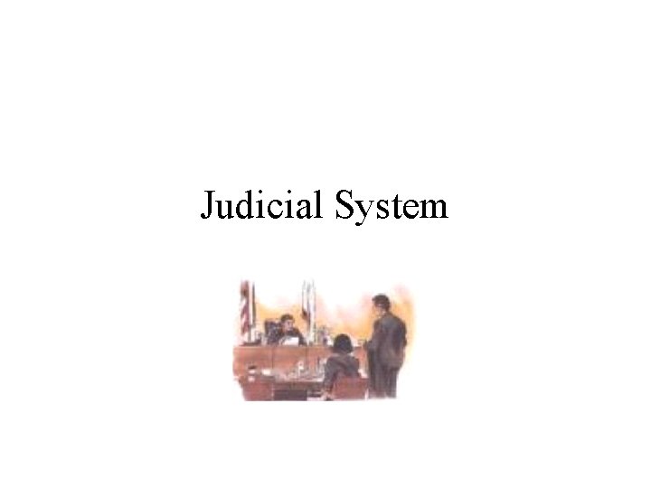 Judicial System 