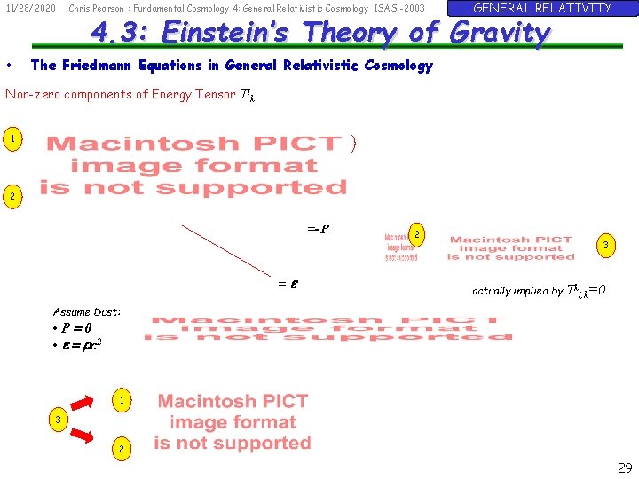 11/28/2020 • Chris Pearson : Fundamental Cosmology 4: General Relativistic Cosmology ISAS -2003 GENERAL