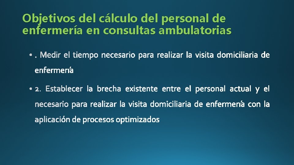 Objetivos del cálculo del personal de enfermería en consultas ambulatorias 