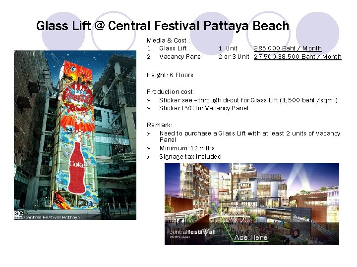 Glass Lift @ Central Festival Pattaya Beach Media & Cost : 1. Glass Lift