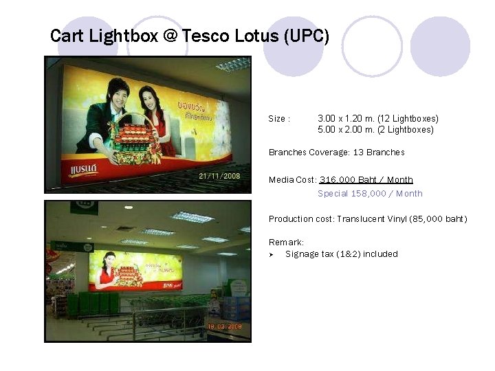 Cart Lightbox @ Tesco Lotus (UPC) Size : 3. 00 x 1. 20 m.