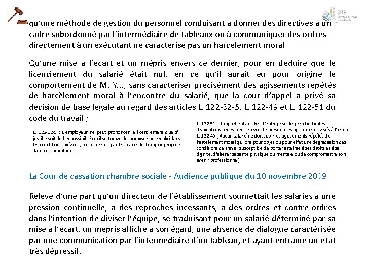 qu’une méthode de gestion du personnel conduisant à donner des directives à un cadre