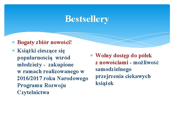 Bestsellery Bogaty zbiór nowości! Książki cieszące się Wolny dostęp do półek popularnością wśród z