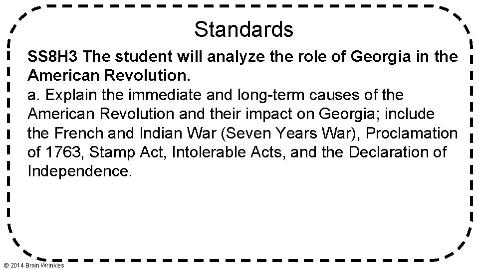 Standards SS 8 H 3 The student will analyze the role of Georgia in Standards SS 8 H 3 The student will analyze the role of Georgia in