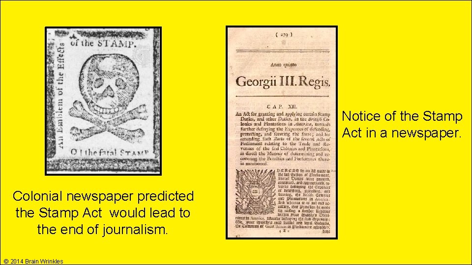 Notice of the Stamp Act in a newspaper. Colonial newspaper predicted the Stamp Act Notice of the Stamp Act in a newspaper. Colonial newspaper predicted the Stamp Act