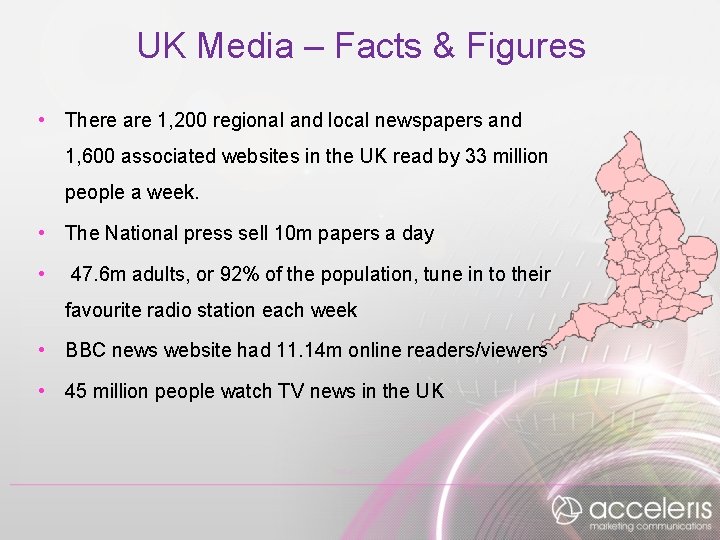UK Media – Facts & Figures • There are 1, 200 regional and local