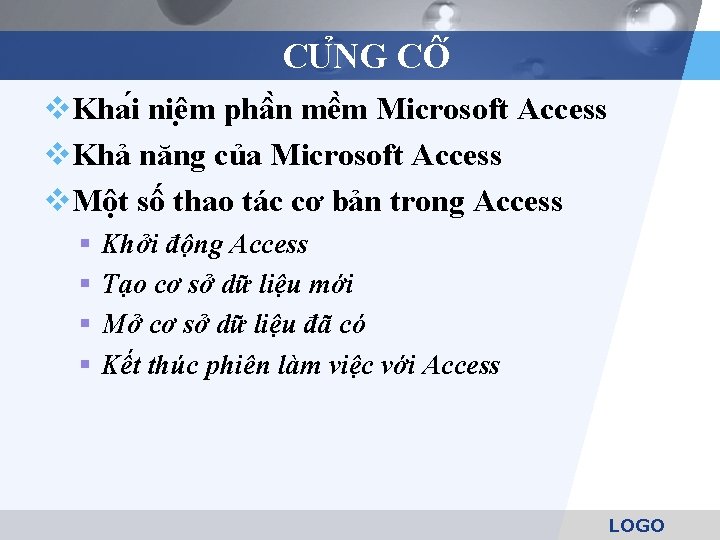 CU NG CÔ v. Kha i niê m phâ n mê m Microsoft Access