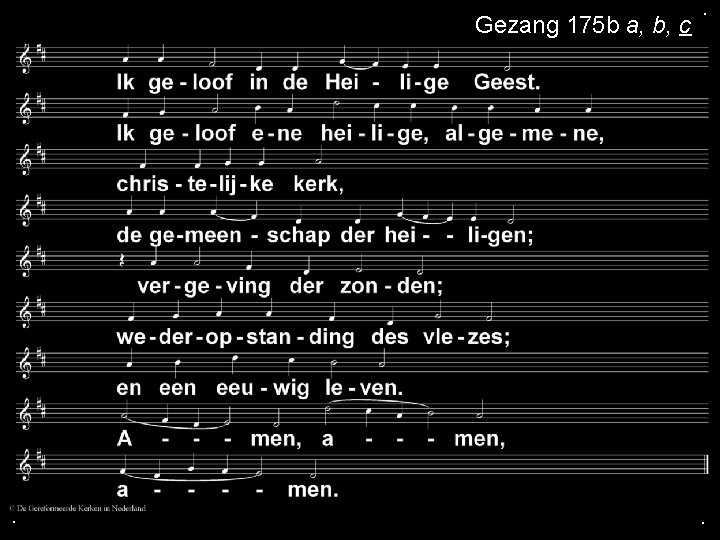 Gezang 175 b a, b, c . . . 