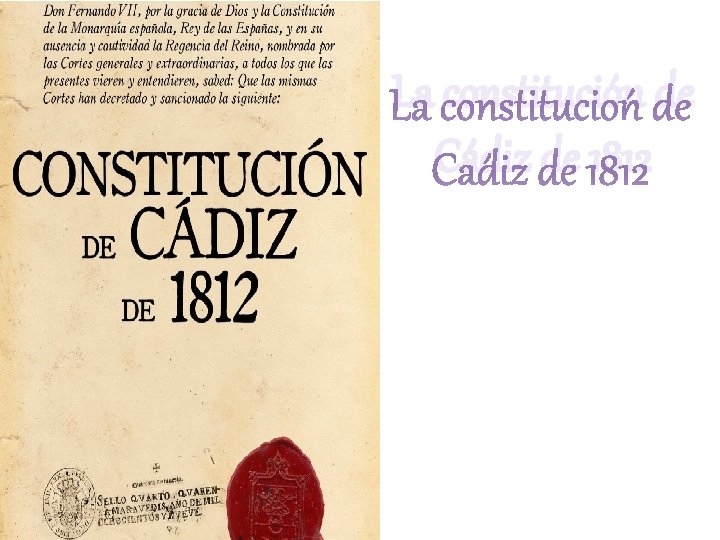 La constitución de Cádiz de 1812 