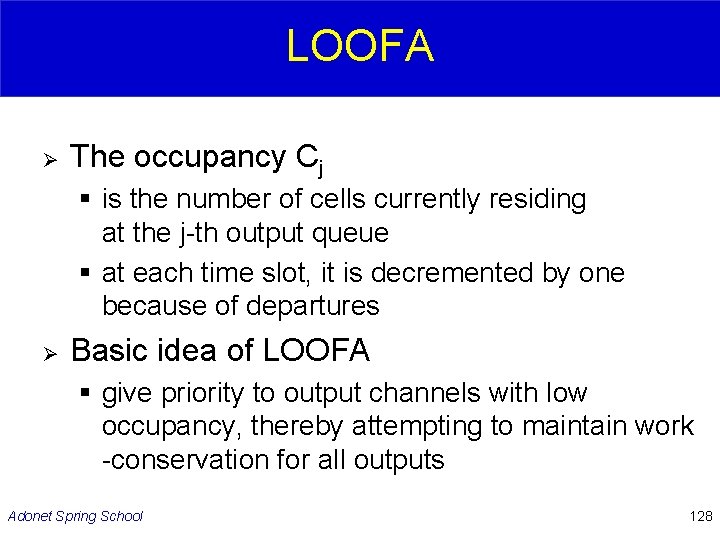 LOOFA Ø The occupancy Cj § is the number of cells currently residing at