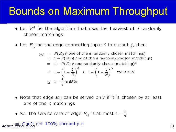 Bounds on Maximum Throughput Adonet Spring School 91 