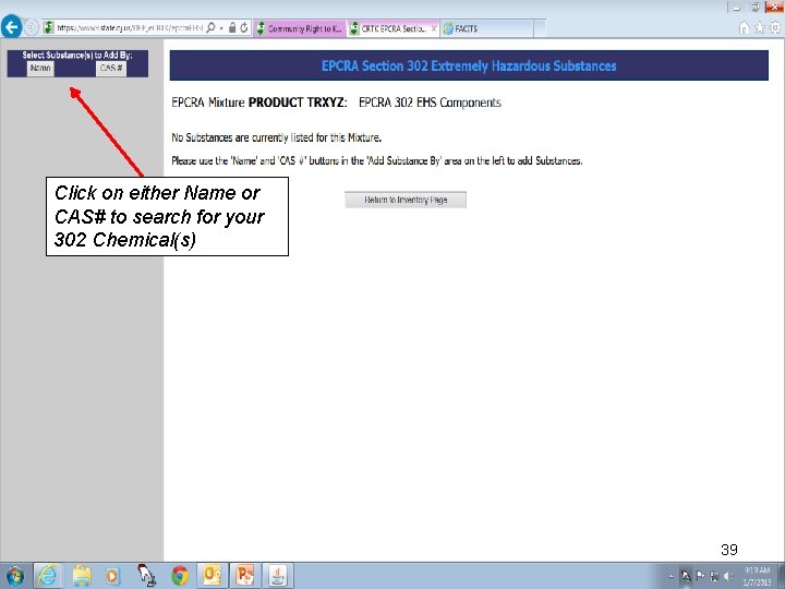 Click on either Name or CAS# to search for your 302 Chemical(s) 39 Click on either Name or CAS# to search for your 302 Chemical(s) 39
