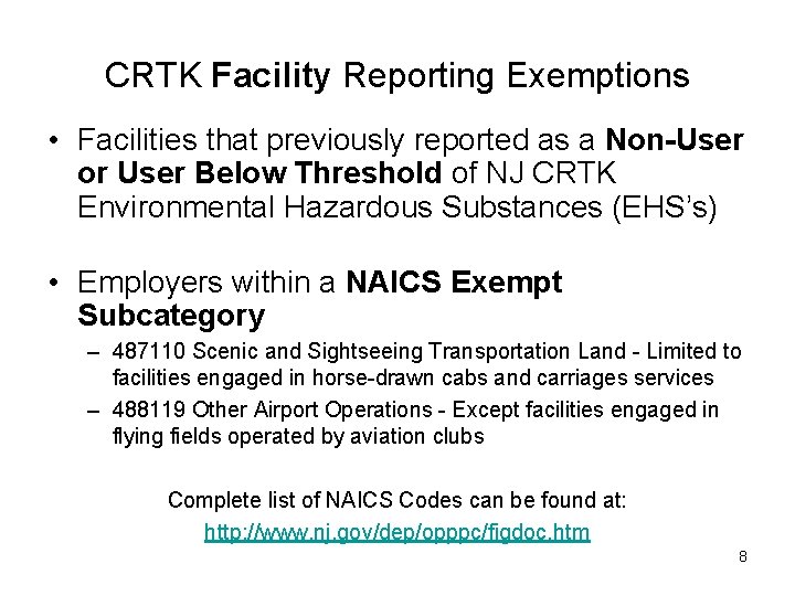 CRTK Facility Reporting Exemptions • Facilities that previously reported as a Non-User or User CRTK Facility Reporting Exemptions • Facilities that previously reported as a Non-User or User
