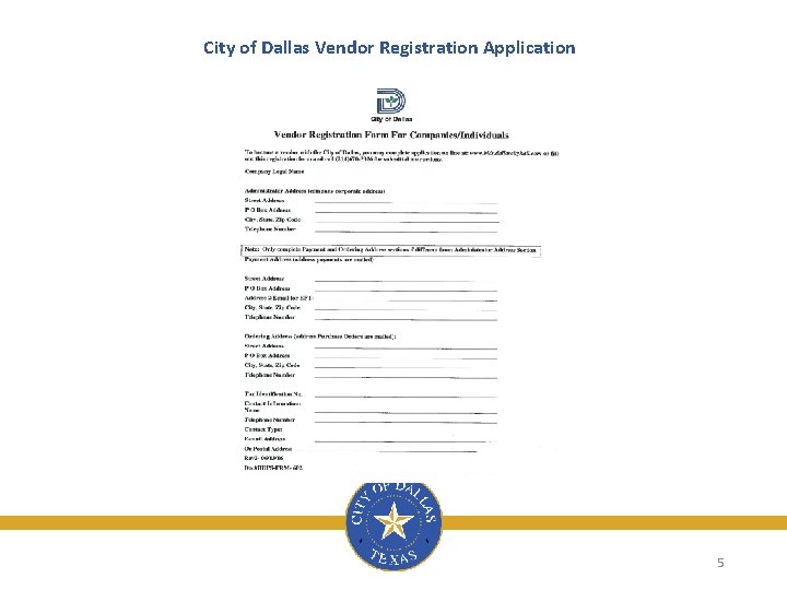 City of Dallas Vendor Registration Application 5 