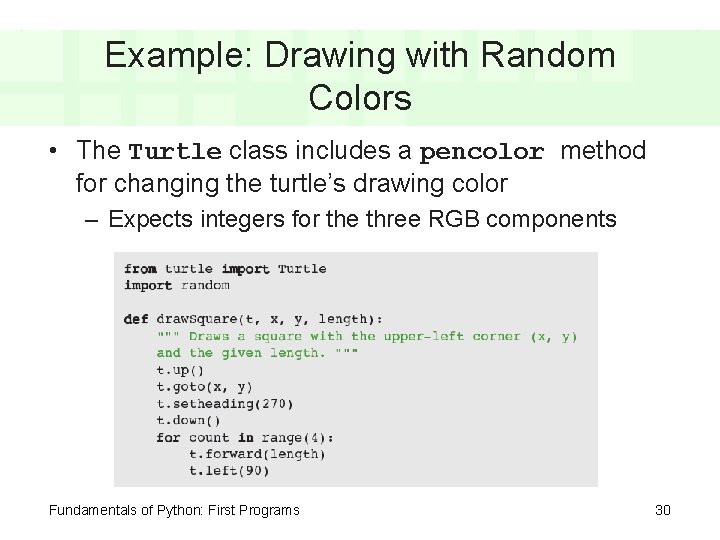 Example: Drawing with Random Colors • The Turtle class includes a pencolor method for