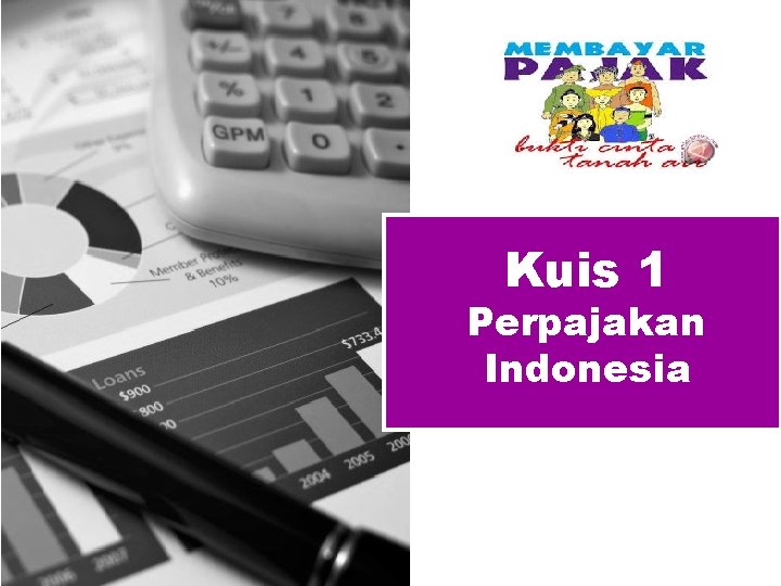 Kuis 1 Perpajakan Indonesia 