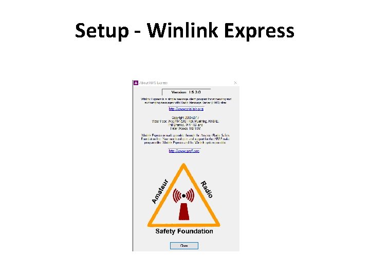 Setup - Winlink Express Setup - Winlink Express