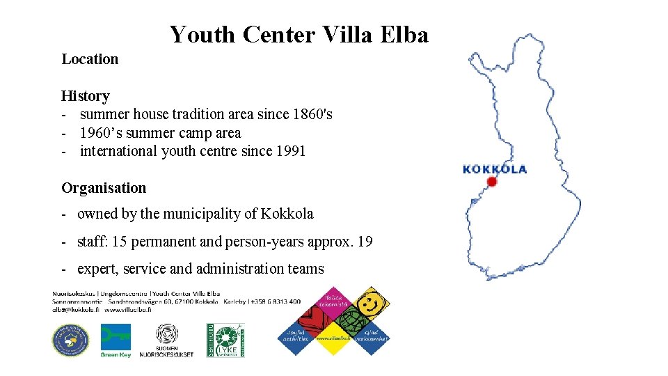 Youth Center Villa Elba Location History - summer house tradition area since 1860's -