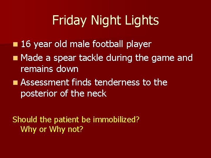 Friday Night Lights n 16 year old male football player n Made a spear Friday Night Lights n 16 year old male football player n Made a spear
