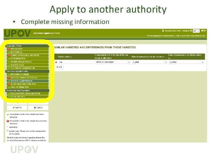 Apply to another authority • Complete missing information 