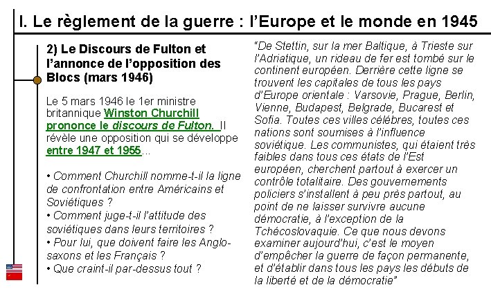 I. Le règlement de la guerre : l’Europe et le monde en 1945 “De
