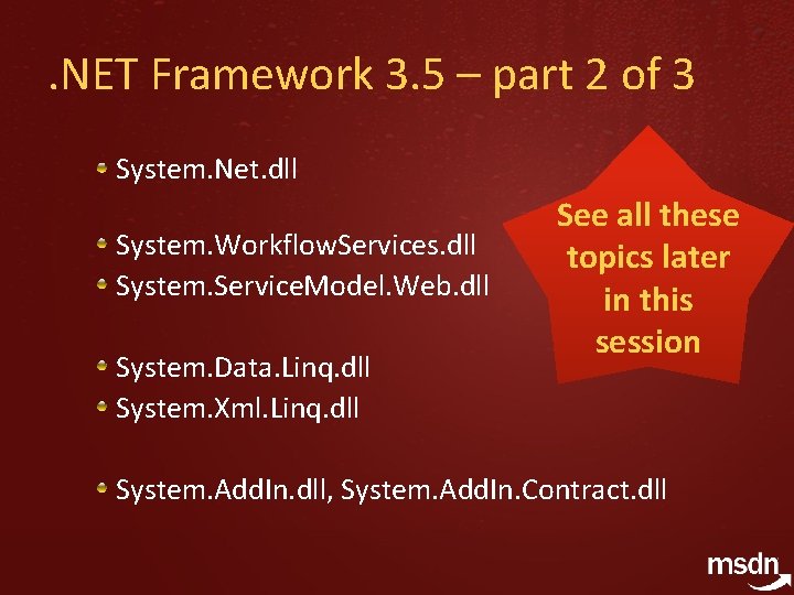 . NET Framework 3. 5 – part 2 of 3 System. Net. dll System.