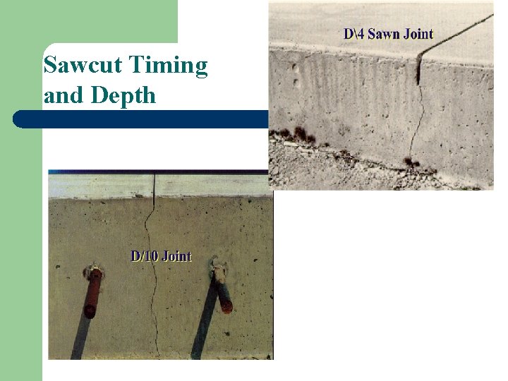 Sawcut Timing and Depth 