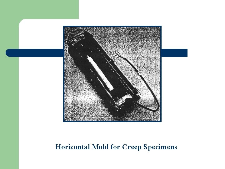 Horizontal Mold for Creep Specimens 