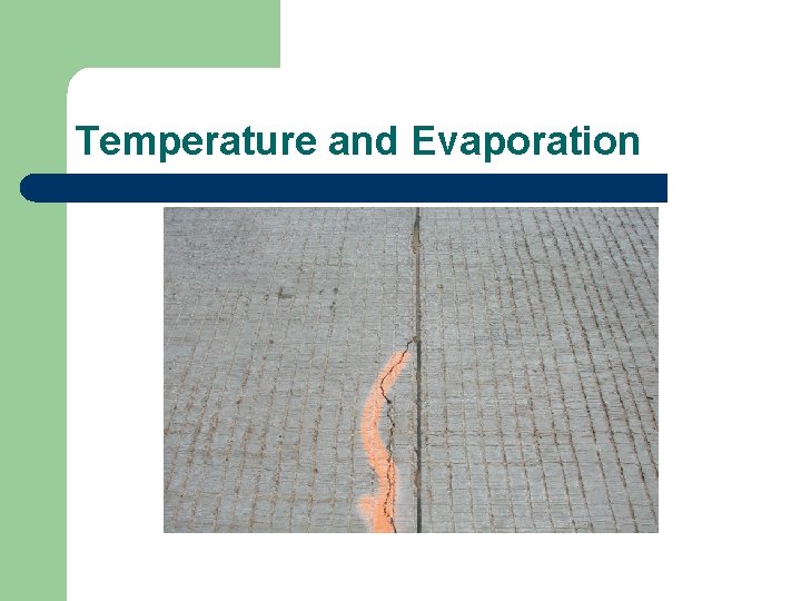 Temperature and Evaporation 