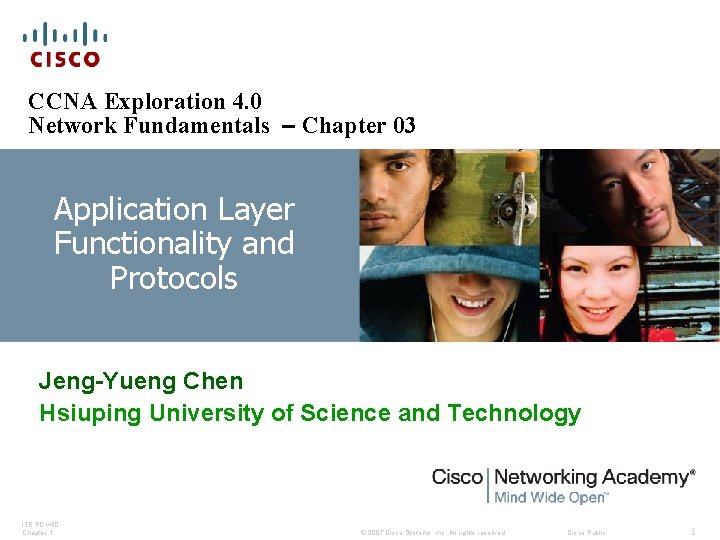 CCNA Exploration 4. 0 Network Fundamentals – Chapter 03 Application Layer Functionality and Protocols