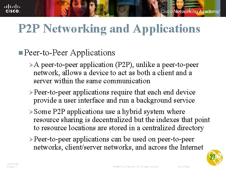 P 2 P Networking and Applications n Peer-to-Peer Applications ØA peer-to-peer application (P 2