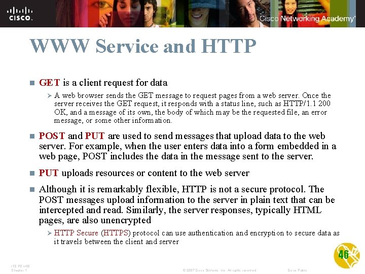 WWW Service and HTTP n GET is a client request for data Ø A