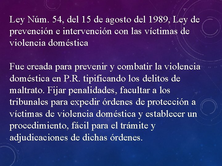 Ley Núm. 54, del 15 de agosto del 1989, Ley de prevención e intervención