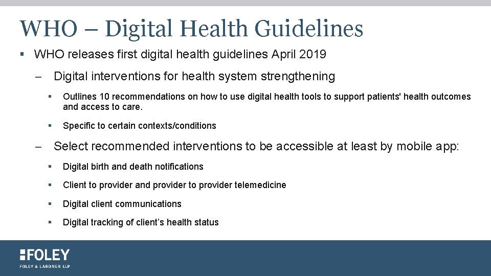 WHO – Digital Health Guidelines § WHO releases first digital health guidelines April 2019