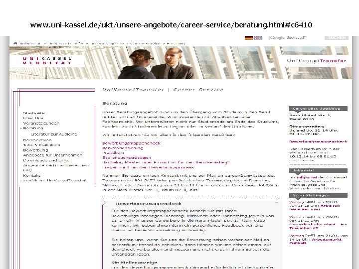 www. uni-kassel. de/ukt/unsere-angebote/career-service/beratung. html#c 6410 