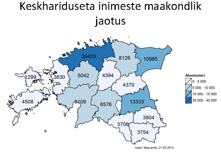 Keskhariduseta inimeste maakondlik jaotus 
