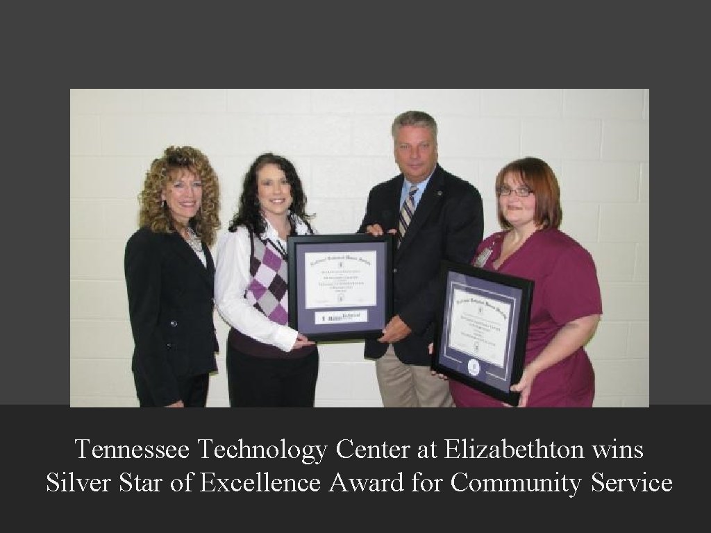 Tennessee Technology Center at Elizabethton wins Silver Star of Excellence Award for Community Service