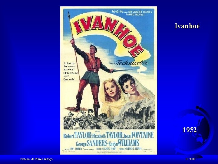 Ivanhoé 1952 Cartazes de Filmes Antigos DI 2008 