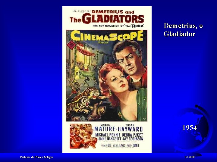 Demetrius, o Gladiador 1954 Cartazes de Filmes Antigos DI 2008 