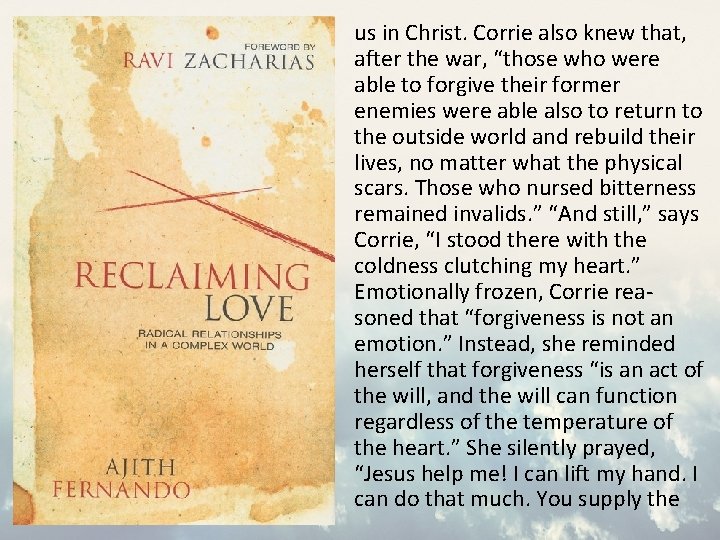 us in Christ. Corrie also knew that, after the war, “those who were able us in Christ. Corrie also knew that, after the war, “those who were able
