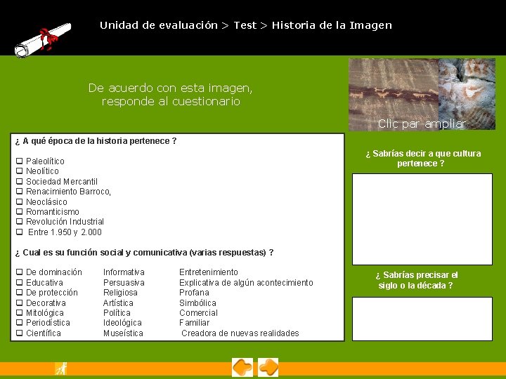 Unidad de evaluación > Test > Historia de la Imagen FICHA DE TRABAJO - Unidad de evaluación > Test > Historia de la Imagen FICHA DE TRABAJO -